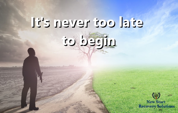 New Start Recovery Solutions 1st Responders NoCal - Its Never Too Late To Begin